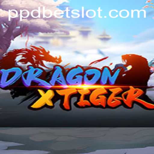 DragonXTiger: An Exciting Journey into the World of PPDBET