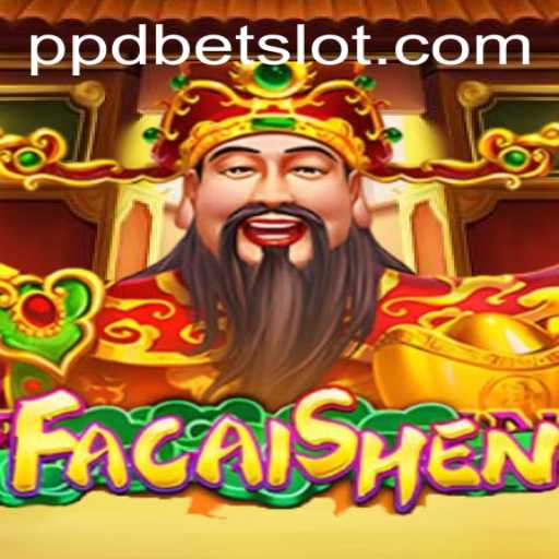 Exploring FaCaiShen: A Captivating Experience with PPDBET