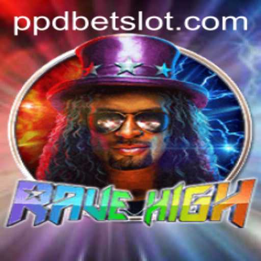 Unveiling RaveHigh: The Ultimate Gaming Experience with PPDBET
